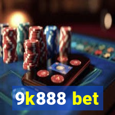 9k888 bet